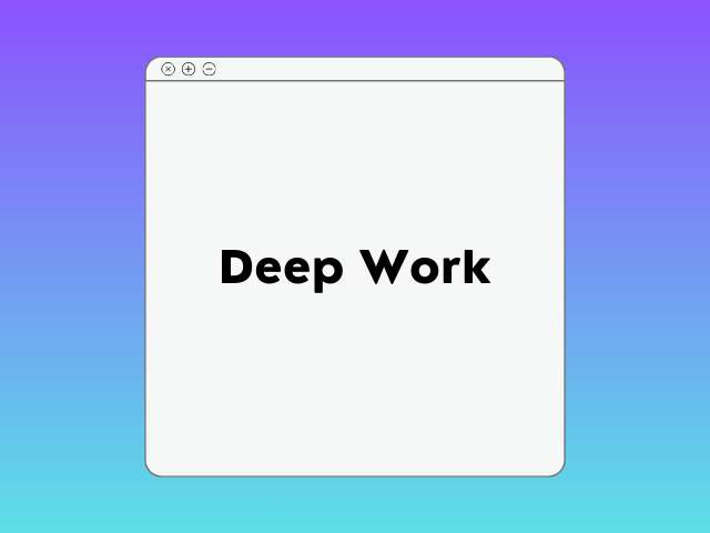 Deep Work Course