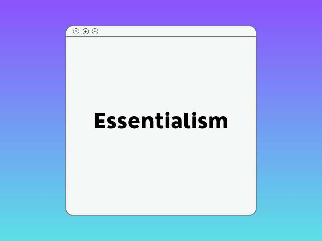 Essentialism Course