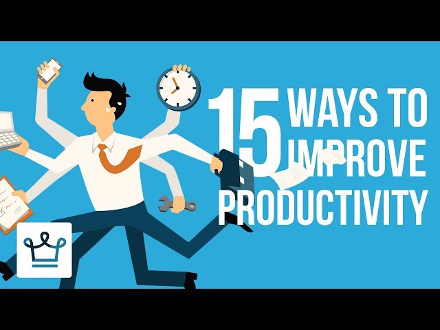 Video Summary: 15 Ways To Improve Productivity