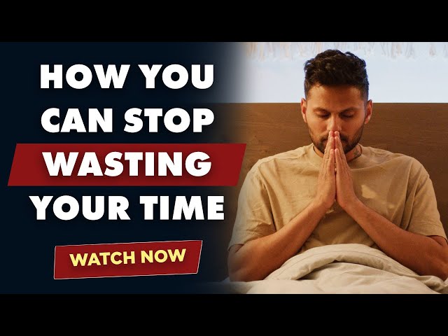 Video Summary: Before You Waste Time, Watch This by Jay Shetty